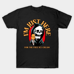 I'm Just Here For The Free Ice Cream, Vintage Grim Reaper Family Cruise Food Design T-Shirt